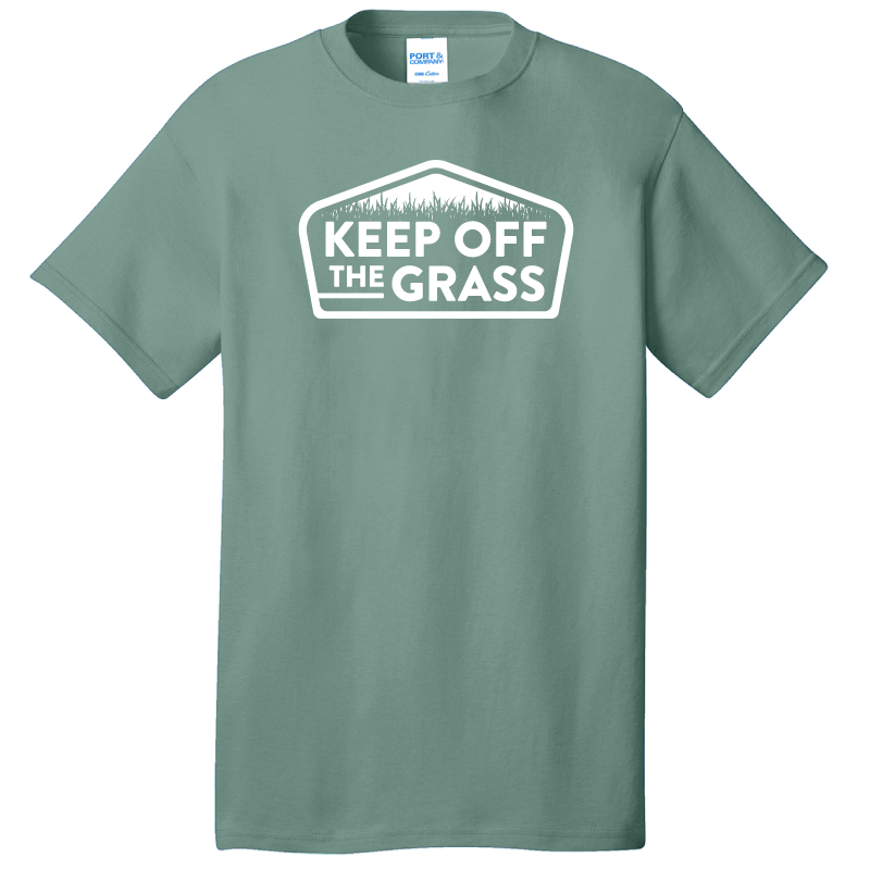 Keep Off The Grass Tee